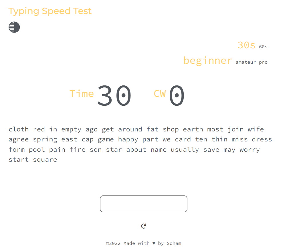 Platform to test your typing speed built using Html5, Css3 and Js